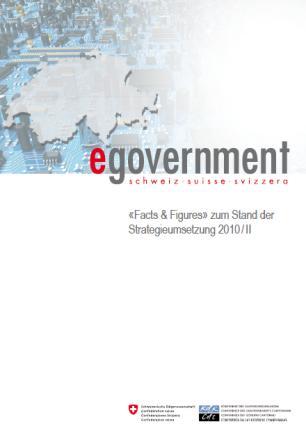 Jahresbericht E-Government Schweiz 2010 12 Applikationen für die Bevölkerung künftig «sichtbarer und greifbarer» gemacht werden.