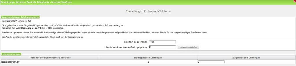 Basierend auf der in der Internet Konfiguration eingegebenen Bandbreite (im Beispiel 1 Mbit/s) wird vom System ein