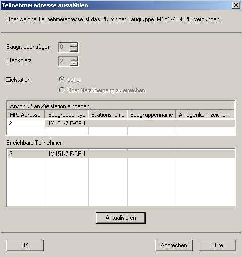 Adresse der IM151-7 F-CPU im MPI- Netz wird dann angewählt.