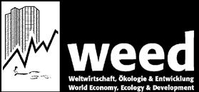 v. WEED - Weltwirtschaft, Ökologie & Entwicklung e.v. ist ein gemeinnütziger Verein und arbeitet seit vielen Jahren zu Produktions- und Arbeitsbedingungen entlang der Lieferkette und zur
