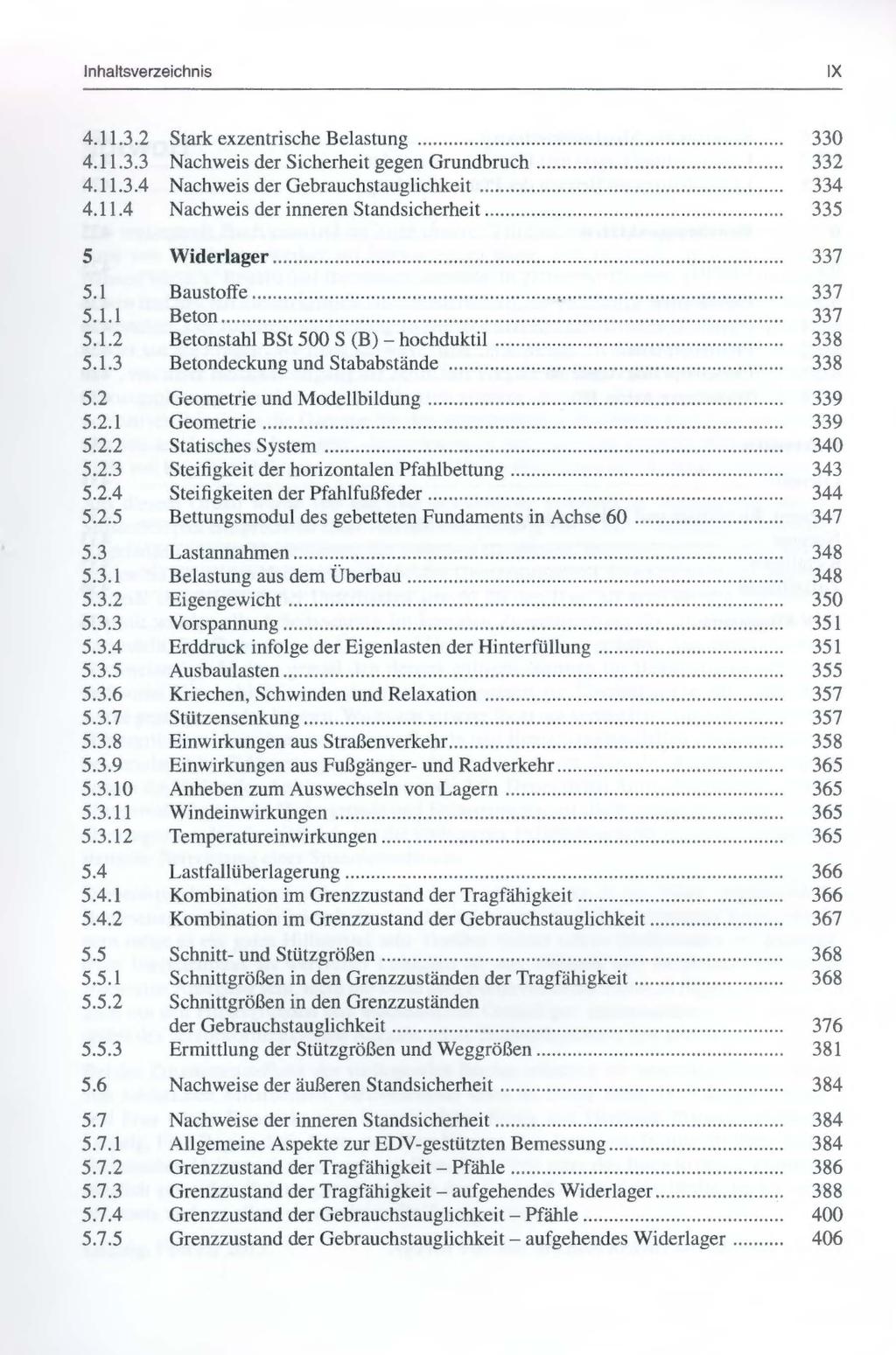 Inhaltsverzeichnis IX 4.11.3.2 4.11.3.3 4. 11.3.4 4.1 l.4 s 5.1 5.1.l 5.1.2 5.1.3 5.2 5.2.1 5.2.2 5.2.3 5.2.4 5.2.5 5.3 5.3.1 5.3.2 5.3.3 5.3.4 5.3.5 5.3.6 5.3. 5.3.8 5.3.9 5.3.10 5.3.11 5.3.12 5.4 5.4. l 5.