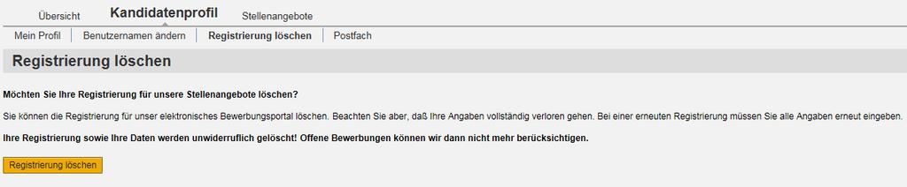 3 Registrierung löschen Über diesen Untermenüpunkt können Sie alle von Ihnen eingegeben Daten auf dem löschen.