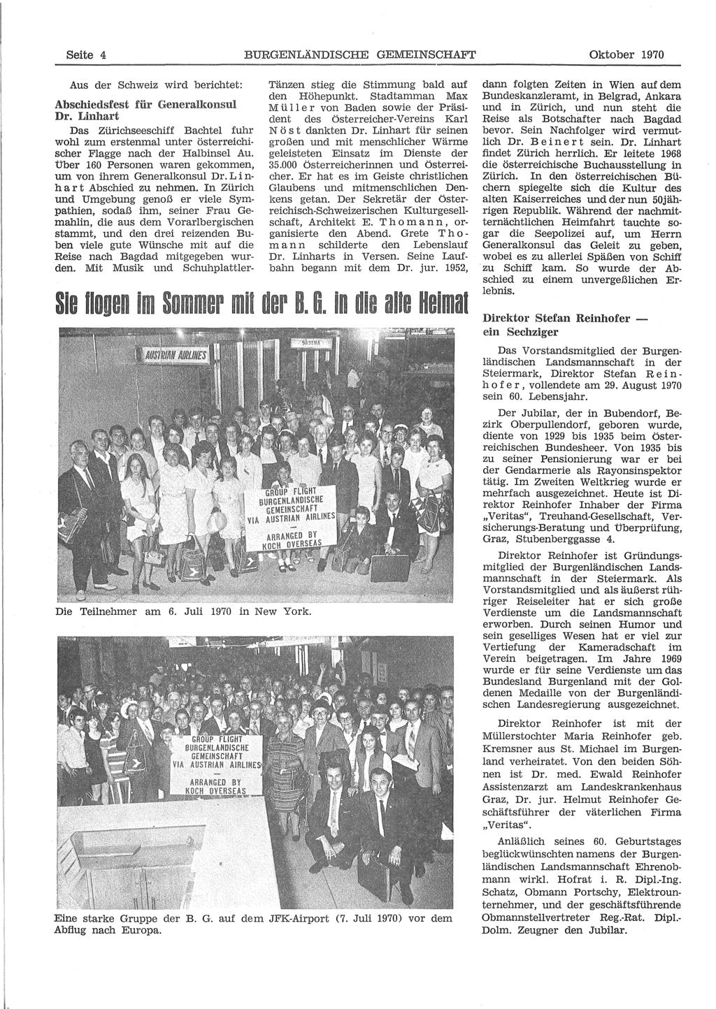 Seite 4 BURGENLÄNDISCHE GEMEINSCHAFT Oktober 1970 Aus der Schweiz wird berichtet: Abschiedsfest für Generalkonsul Dr.