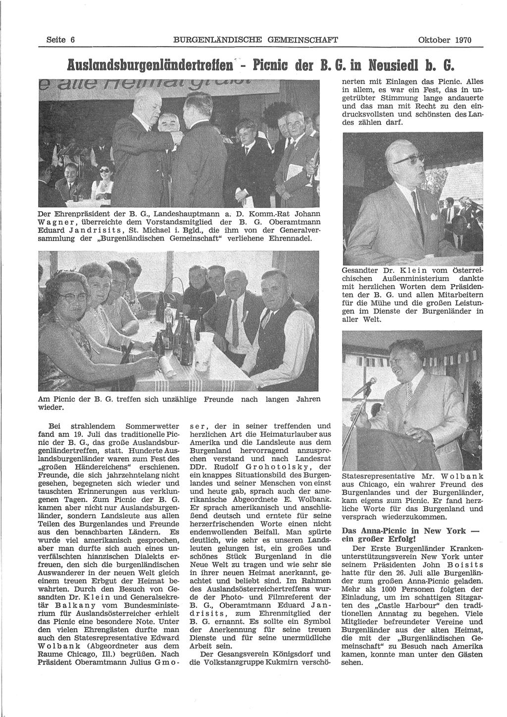 Seite 6 BURGENLÄNDISCHE GEMEINSCHAFT Oktober 1970 nerten mit Einlagen das Picnic.
