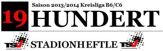 Saison 2014/2015 Kreisliga B6/C6 2. Mannschaft 13.15 Uhr Die heutigen Spiele: 1. Mannschaft 15.