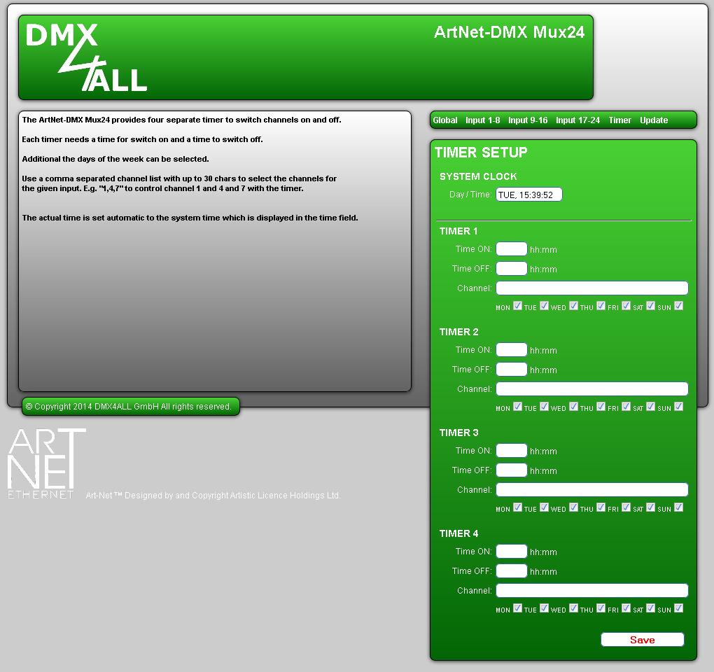 ArtNet-DMX Mux24 12 Zeitschaltuhr (Timer) Der ArtNet-DMX Mux24 bietet 4 Timer an.