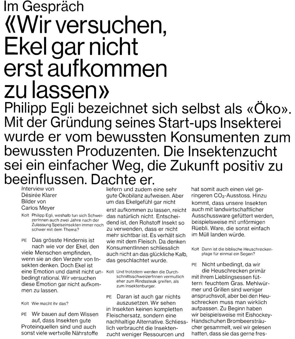 Kolt Ausschnitt Seite: 2/5 Im Gespräch «Wir versuchen, Ekel gar nicht erst aufkommen zu lassen» Philipp Egli bezeichnet sich selbst als «Öko».