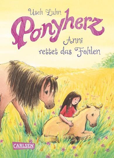 Ponyherz, Band 5: Anni rettet das Fohlen ISBN 978-3-551-65255-3 Ein Fohlen ist aus der Wildpferdherde verschwunden!
