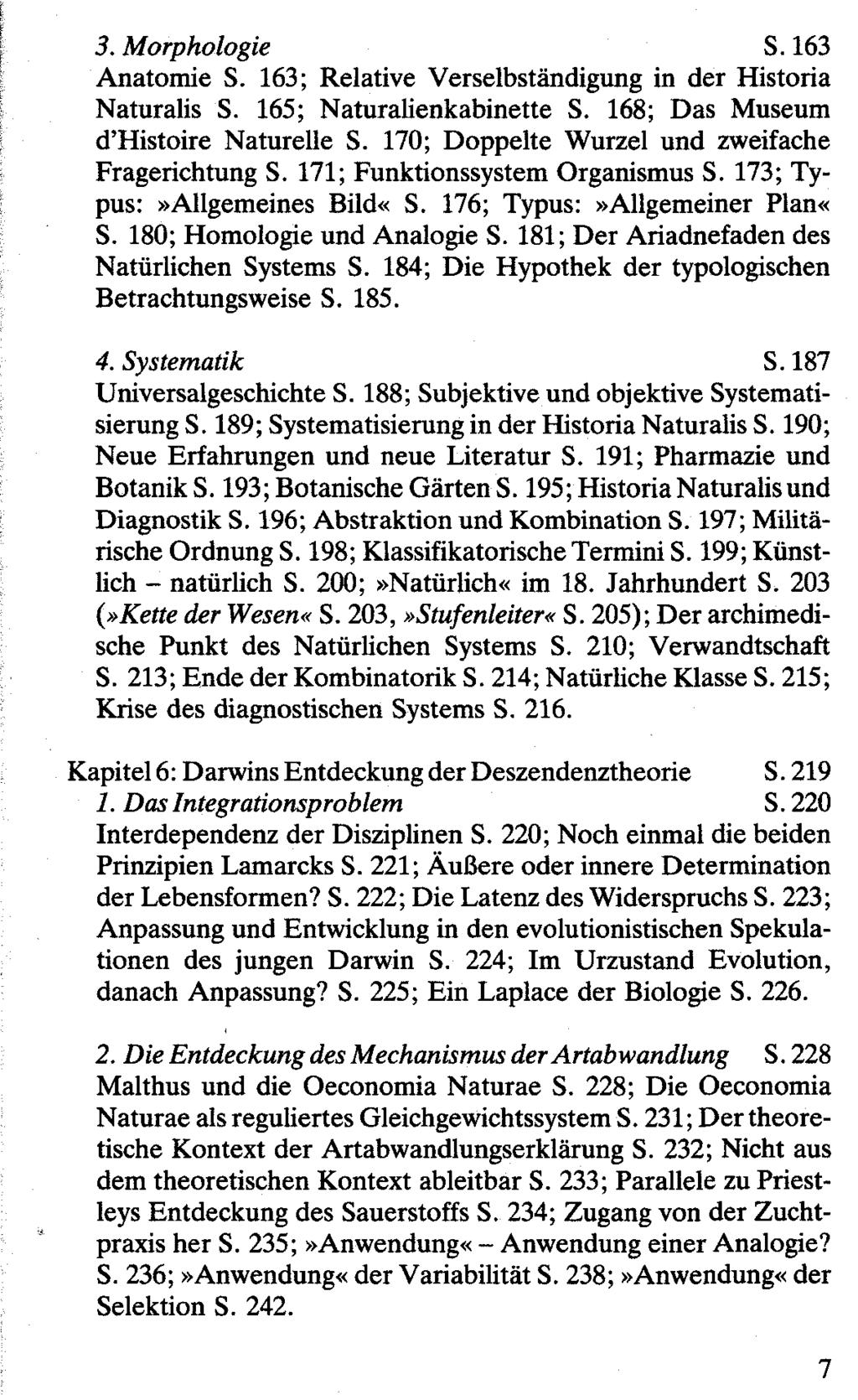 3. Morphologie S. 163 Anatomie S. 163; Relative Verselbständigung in der Historia Naturalis S. 165; Naturalienkabinette S. 168; Das Museum d'histoire Naturelle S.