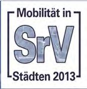 Gerd-Axel Ahrens Tabellenbericht zum Forschungsprojekt Mobilität in Städten SrV 2013 im