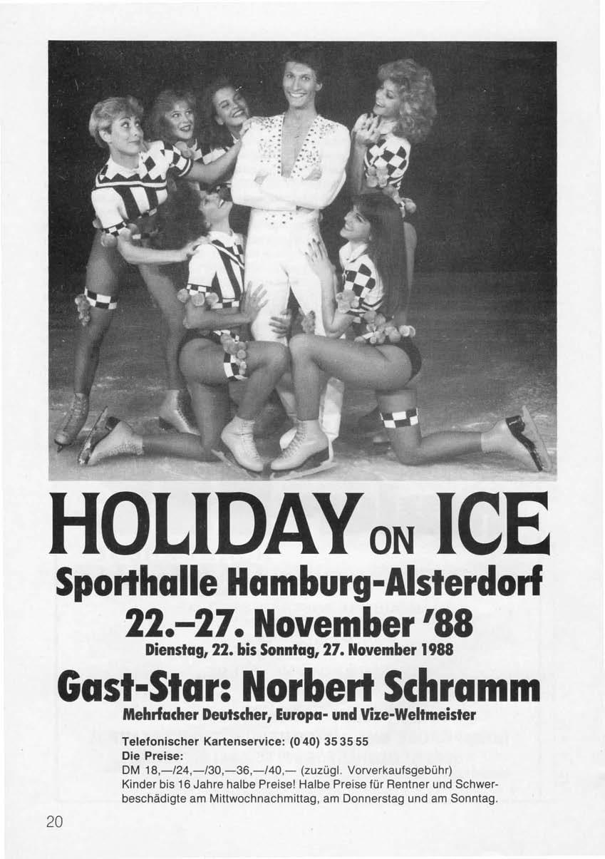 HOLIDAYoN lee Sporthalle Hamburg-Alsterdorf 22.-27. November '88 Dienstag, 22. bis Sonntag, 27.