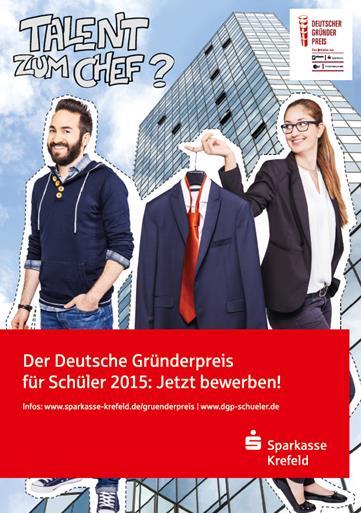 Der Deutsche Gründerpreis für Schüler 2015 Spielphase: 2. Januar bis 12. Mai 2015 Anmeldeschluss: 13.