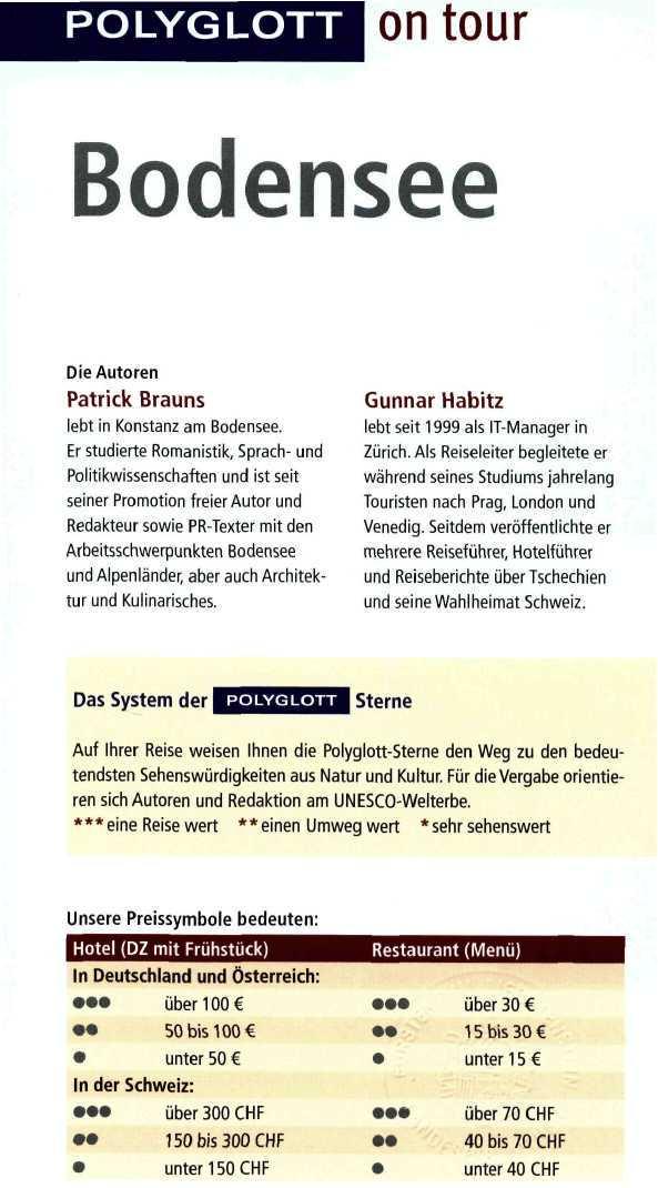 POLYGLOTT II Bodensee Die Autoren Patrick Brauns lebt in Konstanz am Bodensee.