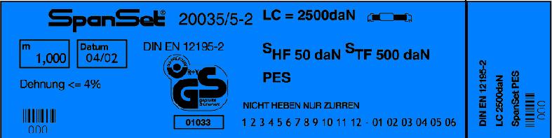 Kennzeichnung nach DIN EN 12195-2 Hersteller Norm Handkraft Zurrkraft Datum