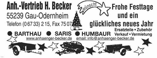 Frohe Weihnachten und viel Glück im neuen Jahr wünscht Hans Heiko Brunk 55599 Gau-Bickelheim Tel.