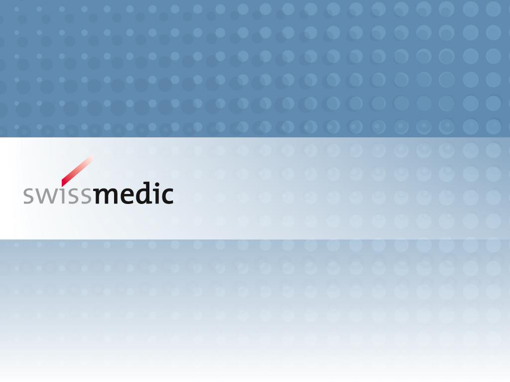 Swissmedic Informationsanlass: Fach- und Medizinpersonen 20.