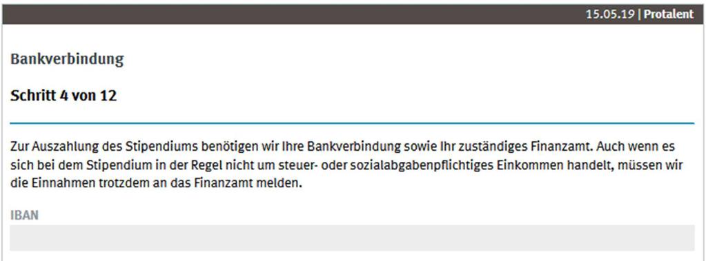 SCHRITT 4: BANKVERBINDUNG Bitte geben Sie Ihre deutsche Bankverbindung an.