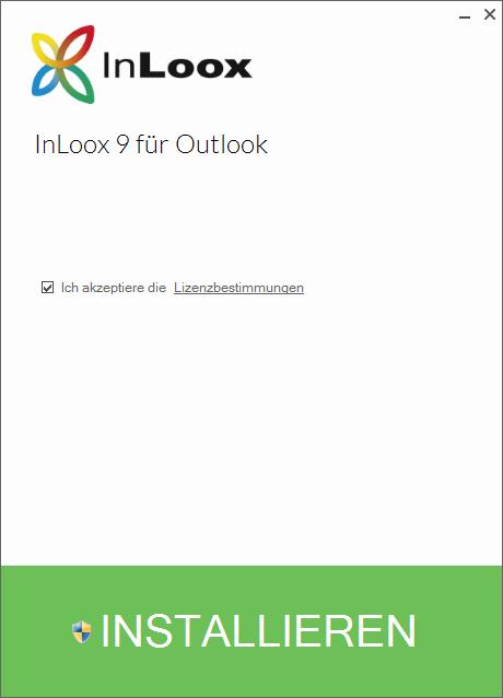 InLoox PM 9 für Outlook Client Installation 1. Stimmen Sie den Lizenzbestimmungen zu und klicken Sie auf Installieren.