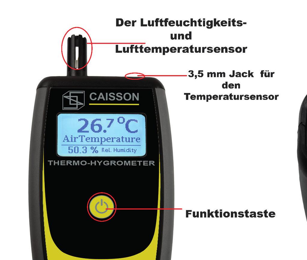 Messbereich Funktion Messbereich Genauigkeit Sensortyp Lufttemperatur -10 ~ +50 C ±0,3 C