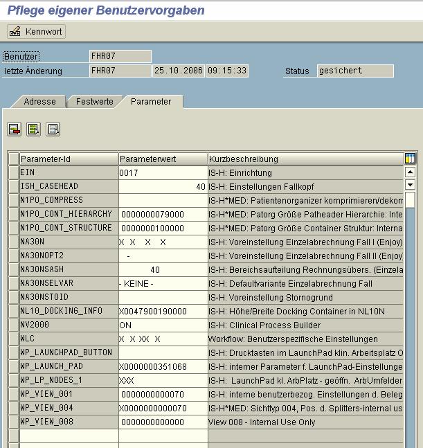 Benutzervorgaben Menü: System -> Benutzervorgaben -> Eigene