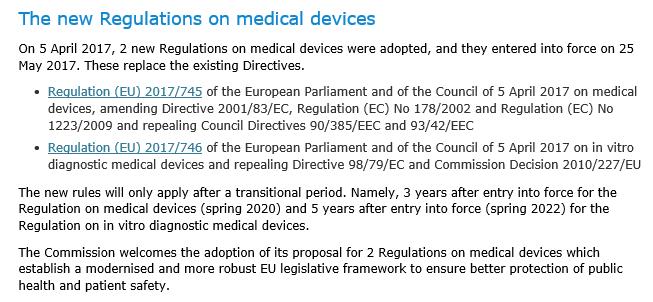 Verweis auf Bestehendes: Europäische Kommission The new Regulations on medical devices