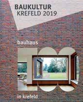 Krefelder Perspektivwechsel Unter der Überschrift Baukultur Krefeld thematisiert die Stadt Krefeld im Projekt des Krefelder Perspektivwechsels die von der Architektur ausgehenden Impulse für das Ge-