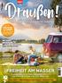 Das Magazin für Land, Natur & Camping FREIHEIT AM WASSER. Camper-Glück mit Bulli, Hausboot, Kanu von der Insel Fehmarn bis zum Bodensee