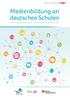 Medienbildung an deutschen Schulen. Handlungsempfehlungen für die digitale Gesellschaft