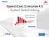SpeechExec Enterprise. SpeechExec Enterprise 4.5 System Beschreibung