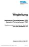 Assistentin Personalwesen VSK Assistent Personalwesen VSK. Gesamtschweizerisch anerkannter Abschluss Stufe Basic Management VSK
