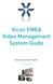 Vicon EMEA Video Management System Guide