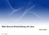 Web Service Entwicklung mit Java. Sven Lindow