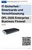 IT-Sicherheit / Smartcards und Verschlüsselung DFL-2500 Enterprise Business Firewall
