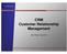 CRM Customer Relationship Management. Dipl.-Psych. Anja Krol