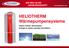 IHR WEG IN DIE UNABHÄNGIGKEIT! www.heliotherm.com. Wärmepumpensysteme. Heizen, Kühlen, Warmwasser Energie so sauber, günstig und effizient.