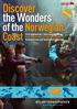 Discover the Wonders. of the Norwegian Coast