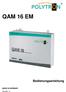 QAM 16 EM. Bedienungsanleitung MADE IN GERMANY 0901656 V1