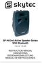 SP Hi-End Active Speaker Series With Bluetooth 170.318 / 170.320 INSTRUCTION MANUAL HANDLEIDING BEDIENUNGSANLEITUNG MANUAL DE INSTRUCCIONES