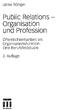 Public Relations Organisation und Profession