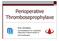 Perioperative Thromboseprophylaxe