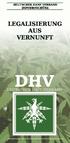 D H V. Legalisierung ist vernünftig. Verbraucherschutz und Arbeitsplätze statt Schwarzmarkt und Gangster