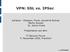 VPN: SSL vs. IPSec. erfrakon - Erlewein, Frank, Konold & Partner Martin Konold Dr. Achim Frank. Präsentation auf dem
