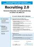 Die besten Mitarbeiter finden und binden! Employer Branding E-Recruiting Talent Networking. Recruiting 2.0