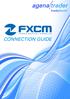 Einleitung. Verbindung mit FXCM herstellen. Anmeldeprozess FXCM. Referenzsoftware. Hinweis zur Referenzsoftware