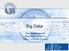 Big Data. Prof. Robert Jäschke Forschungszentrum L3S Leibniz Universität Hannover