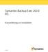 Symantec Backup Exec 2010. Kurzanleitung zur Installation