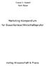 Marketing-Kompendium für Steuerberater/Wirtschaftsprüfer