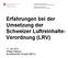 Erfahrungen bei der Umsetzung der Schweizer Luftreinhalte- Verordnung (LRV)