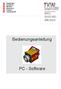 Bedienungsanleitung. PC - Software. Kupplungen Armaturen Monitore Standrohre Pumpen Schaumgeräte. TKW Armaturen GmbH Donaustr.