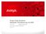 Avaya Data Solutions Netzwerk Virtualisierung mit SPB. Senior Systems Engineer Data Solutions Januar 2011